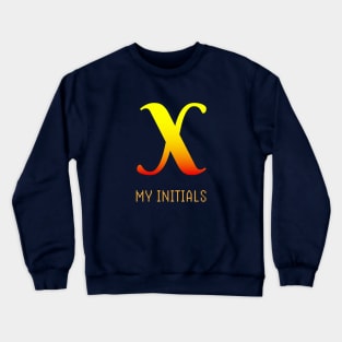 Letter X Initials Unique Name T-Shirt Crewneck Sweatshirt